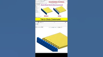 Solidworks Tips - Tab & Slot Command