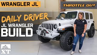 Daily Driver JL Wrangler Build That Is Ready To Rock The Trails  Throttle Out