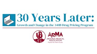 30 Years Later: Growth and Change in the 340B Drug Pricing Program