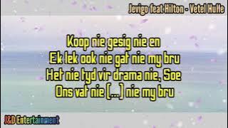 Jevigo & Hilton - Vetel Hulle
