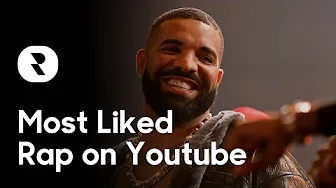 Most Liked Rap Songs on Youtube