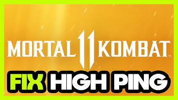 How to FIX Mortal Kombat 11 High Ping!