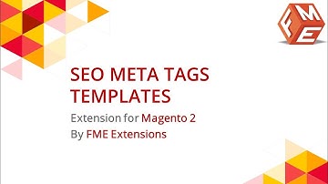 Magento 2 SEO Meta Tags Templates Extension | Auto Generate SEO Meta Tags for Products & Categories