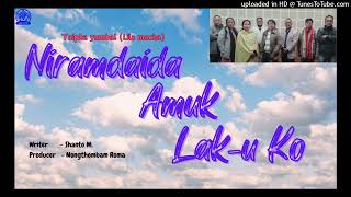 Niramdaida Amuk Lak-u Ko | Radio lila | Yaipha yumbalgi lila macha