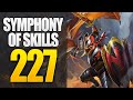 Dota 2 - Symphony of Skills 227