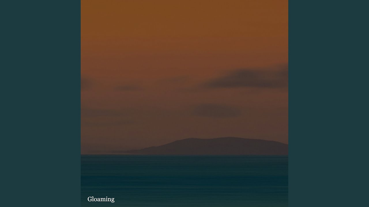 Gloaming adlı videoyu YouTube'da izle Gloaming adlı videoyu YouTube'da izle