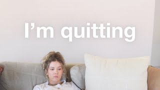 so...I'm quitting 🤞🏼💔