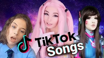 TIK TOK SONGS You Probably Don