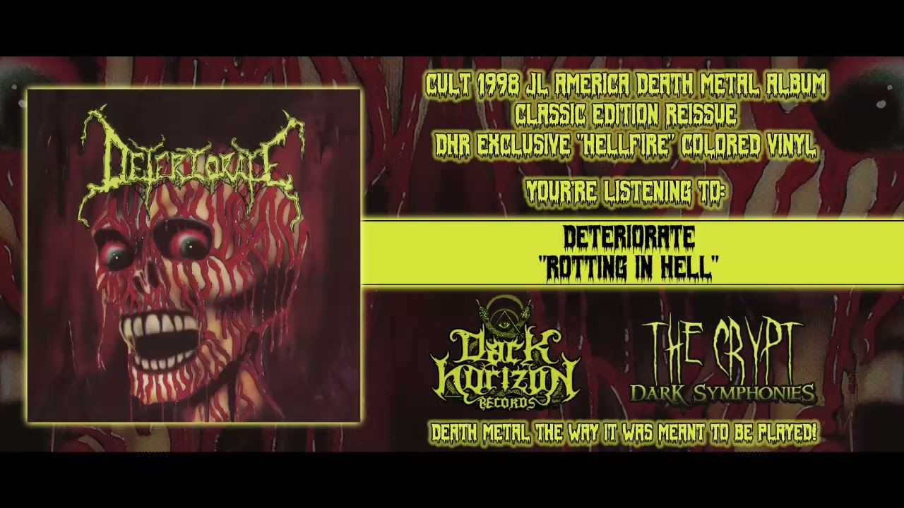 DETERIORATE - Rotting In Hell (Full Album)