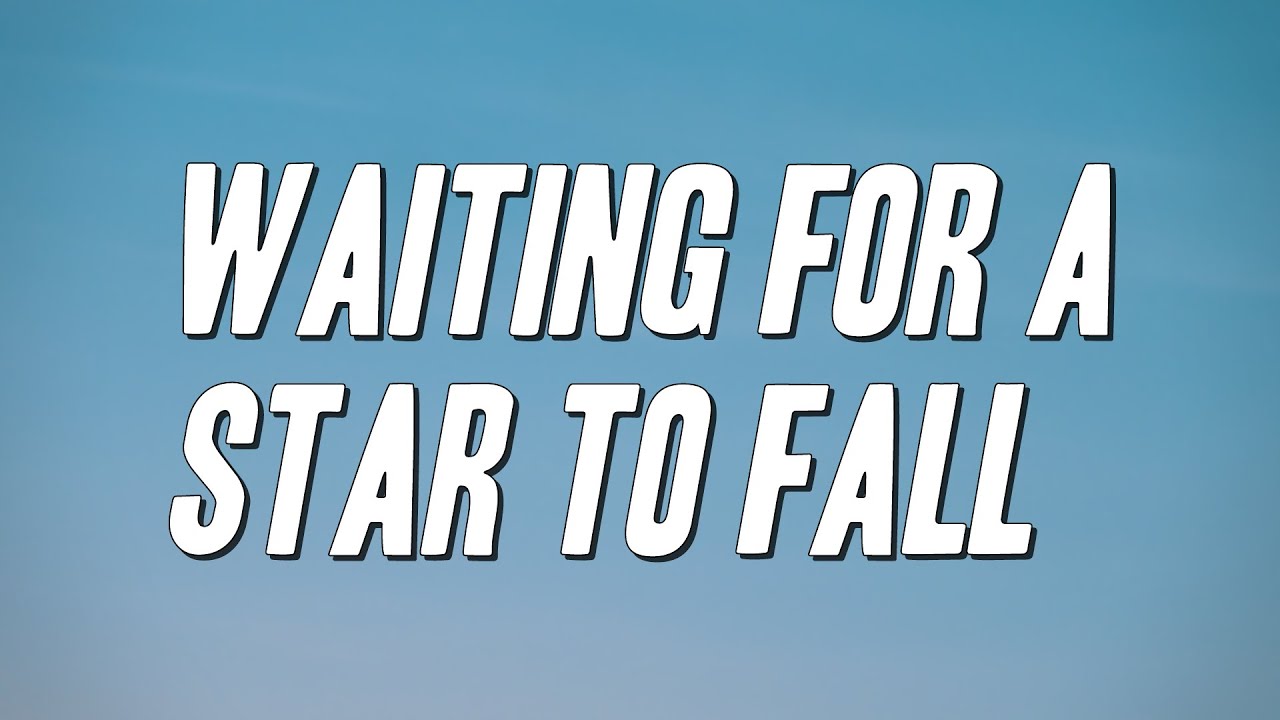 Boy Meets Girl - Waiting for a Star to Fall (Lyrics)