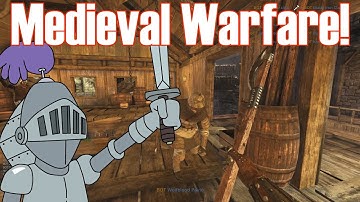 Chivalry Medieval Warfare | Fun With Bots!