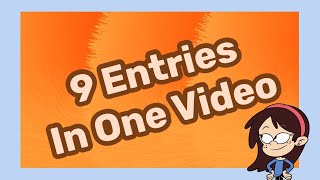 (Collab Entry) 9 Entries In One Video