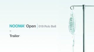 NOOMA Open 019 Rob Bell - Trailer