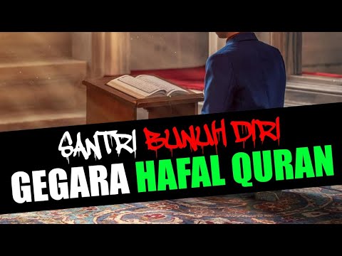 HAFAL ALQURAN BISA MEMBUAT ORANG BUNUH DIRI❗ BUKTI ALQURAN BUKAN WAHYU TUHAN