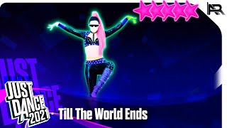 Just Dance 2021: Till The World Ends - Britney Spears (covered by The Girly Team) - 5 Stars