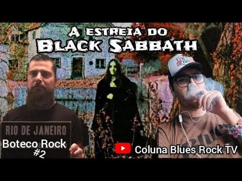 Boteco Rock #2 A estreia do Black Sabbath