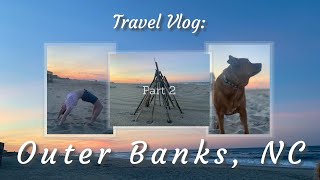 Outer Banks Vlog pt.2