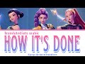  أغنيه How It S Done Kpop Demon Hunters مترجمه بالعربي مع نطق الكلمات الكوريه Hunter X UMG  