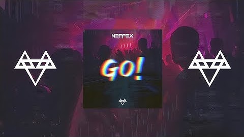NEFFEX - Go! [Copyright Free]