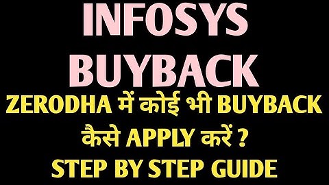 INFOSYS BUYBACK | STEP BY STEP GUIDE FOR ZERODHA#buyback #sharebuyback #infosys #investing #money