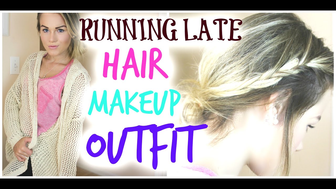 Running Late Hair, Makeup, & Outfit!