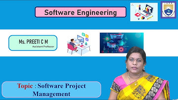 Software Project Management by Ms. Preeti C M