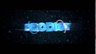 PRODIGY INTRO OFFICIAL