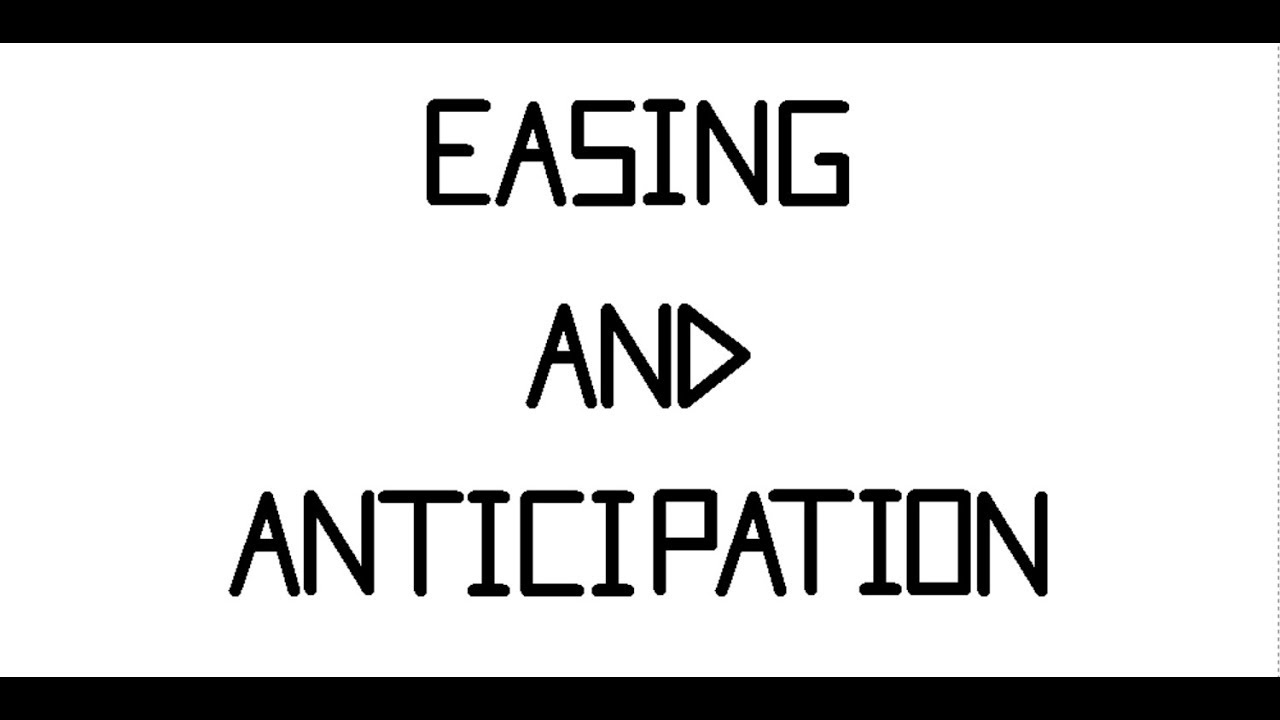 Easing and Anticipation Tutorial - YouTube