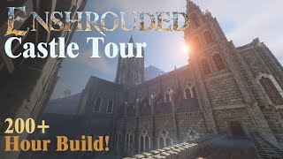 New Flame Rise - Enshrouded Castle Tour [200+ Hour Build]