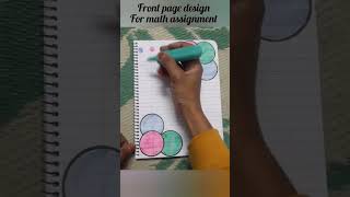 front page design for Math Assignment #maths #assignment