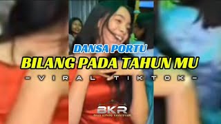 BILANG PADA TUHANMU ||DANSA PORTU||-ABNER TAMEON -NEW BKR RMX 🔥
