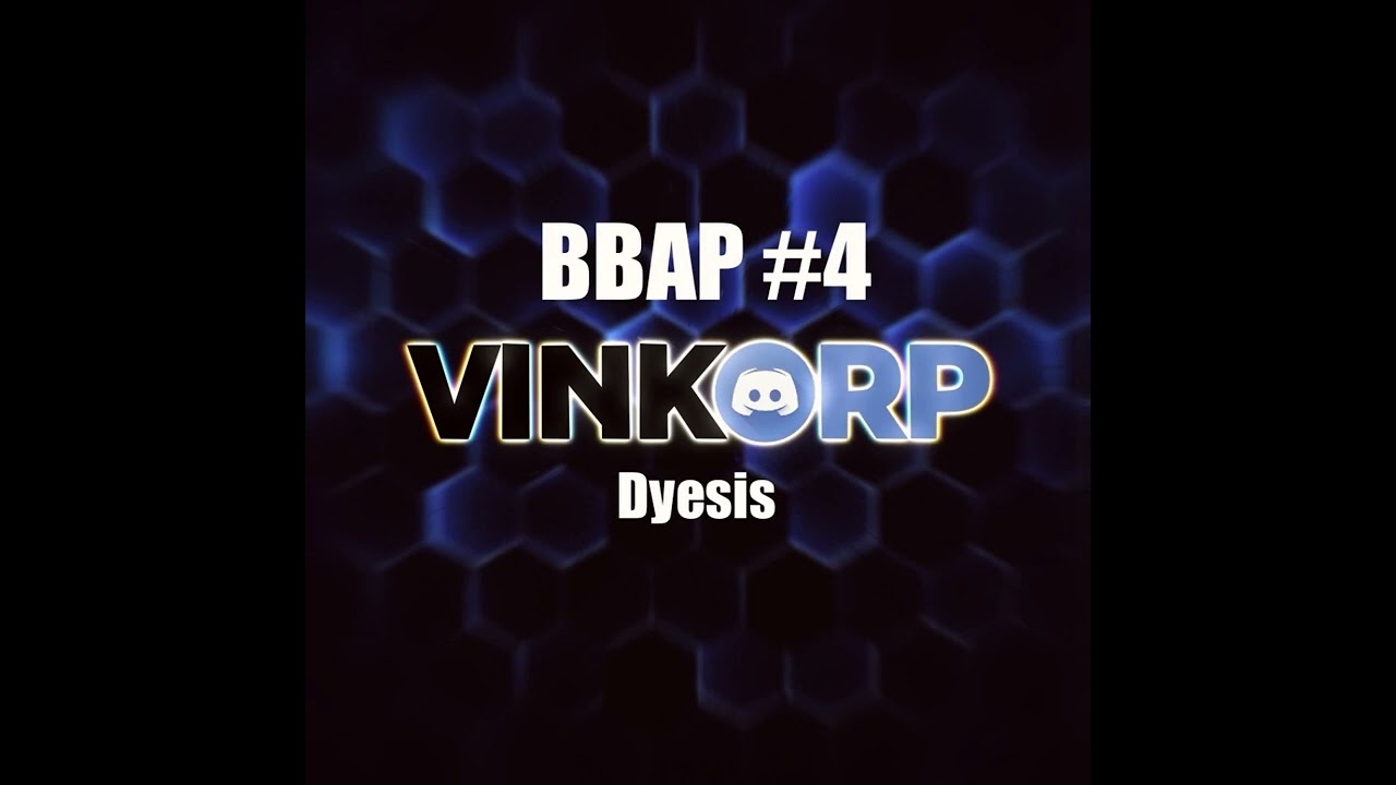 Bbap #4 - Dyesis