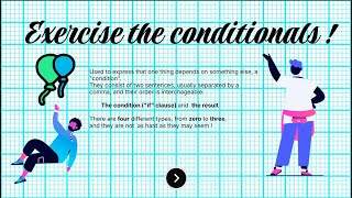 Exercise the conditionals ! Presentation by Edwood