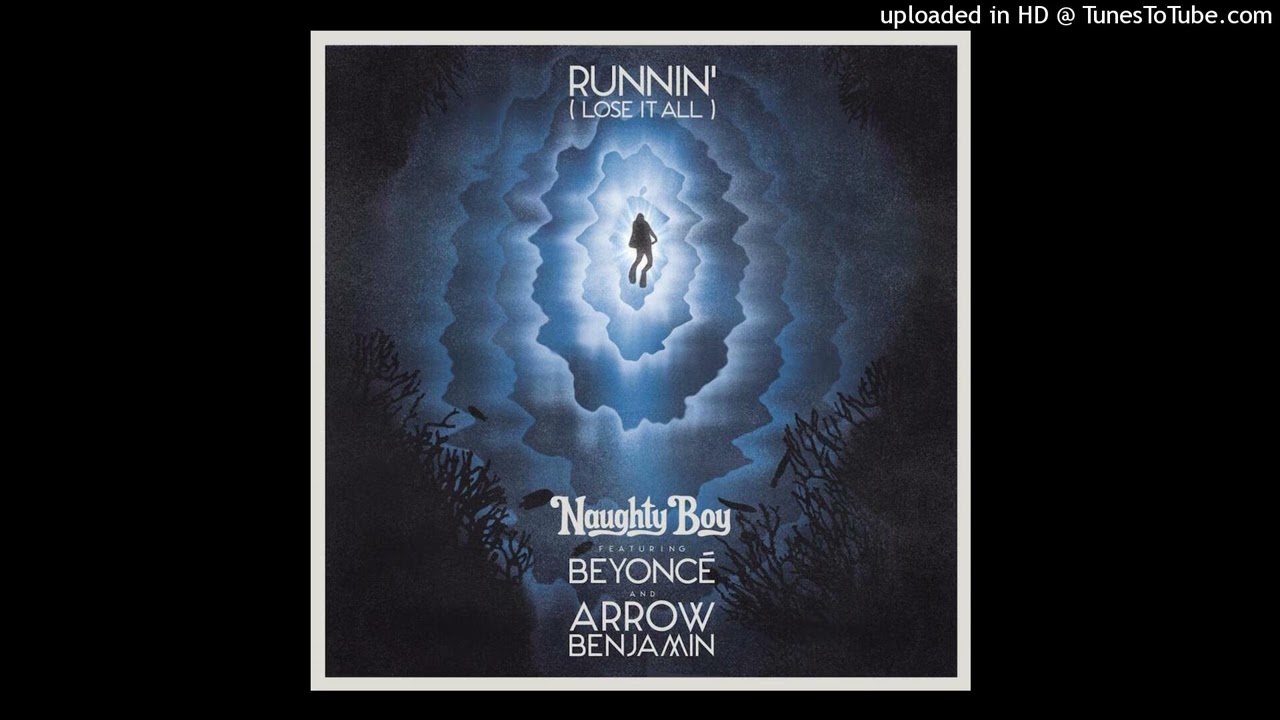 Download Naughty Boy - Runnin' Instrumental ft. Beyonce & Arrow Benjamin MP3