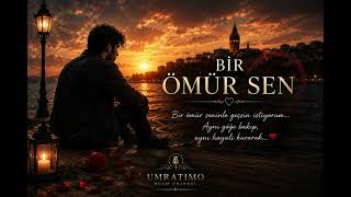 Bir Ömür Sen