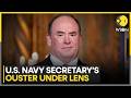 Report | Trump: Navy Secretary's Ouster Linked to Trump-Class Warships | WION
