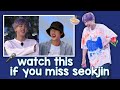 watch this if you miss seokjin