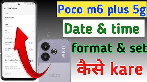 poco m6 plus 5g mobile me date and time set kaise kare setting/ Date time formate kaise kare setting