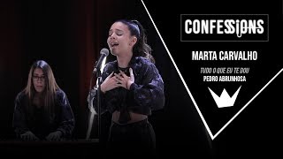 Video thumbnail of "Mega Hits - Confessions | Marta Carvalho - Tudo o que eu te dou (Pedro Abrunhosa)"
