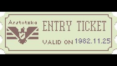 Papers Please-EP.2-DAY 3- ENTRY TICKETS!