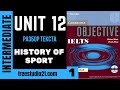 IELTS Intermediate | SB | Unit 12 | текст History of Sport -1