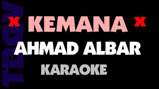 Ahmad Albar - KEMANA - Karaoke. Godbless. God-Bless.