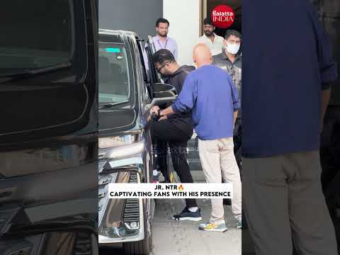 Jr NTR arrives