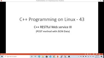 C++ Programming on Linux - Restful WebService add Post Method (Fetch Request Body JSON String)