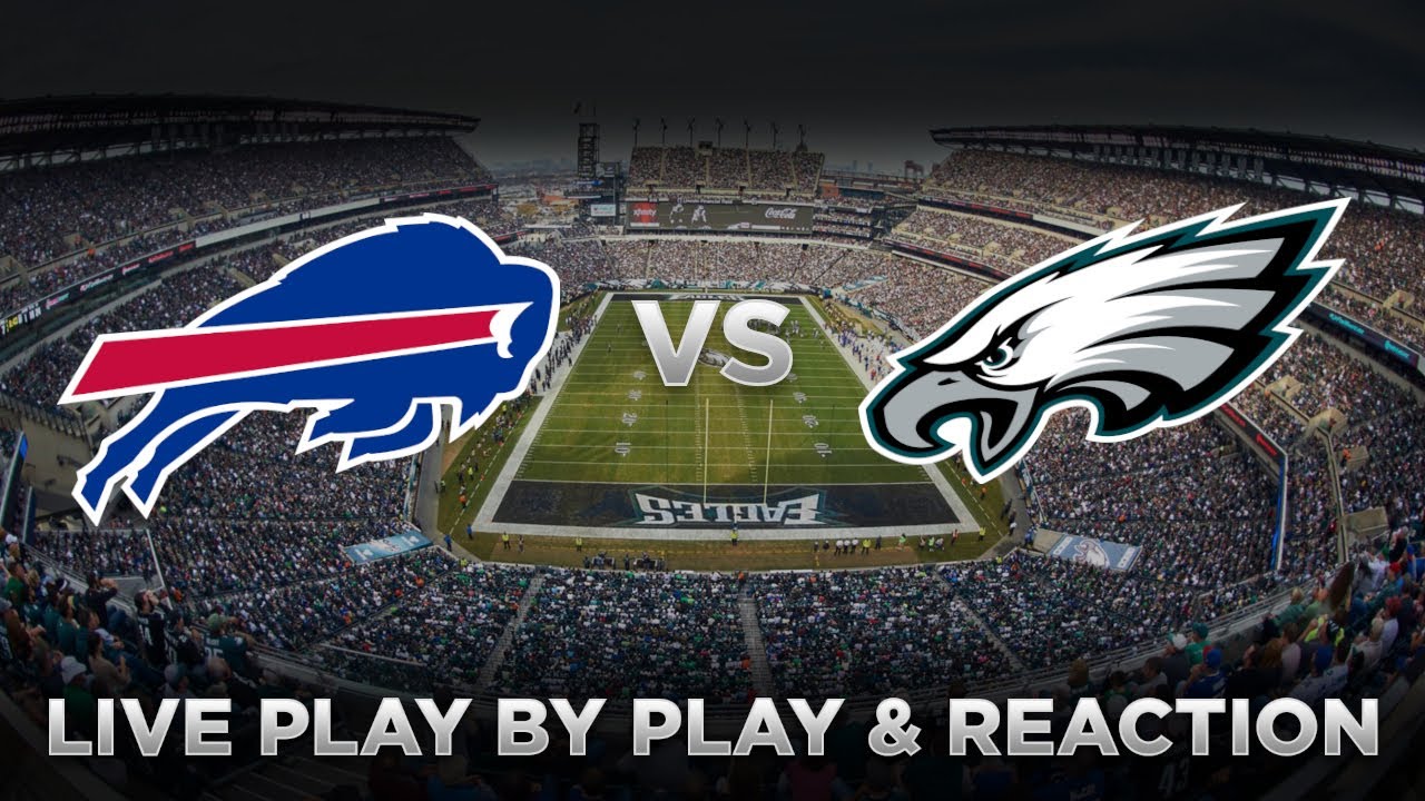 Bills vs Eagles Live Play by Play & Reaction YouTube