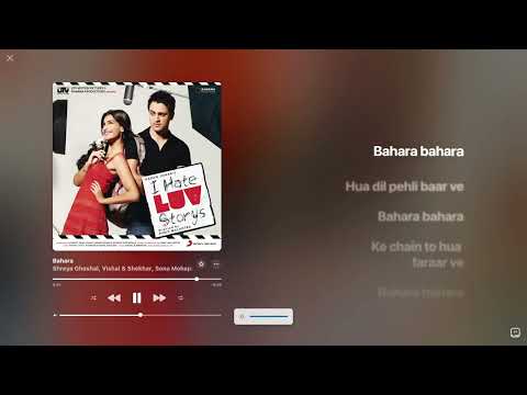 Bahara (Lyrics) - Shreya Ghoshal and Sona Mohapatra