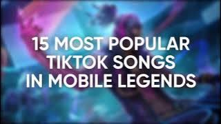 15 LAGU MOBILE LEGENDS PALING POPULER 2021