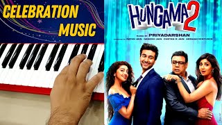 Hungama - 2 | Celebration Music | BGM