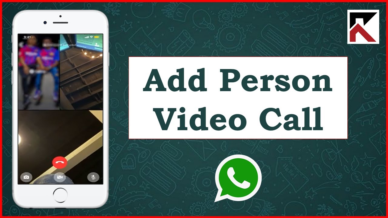 how-to-add-another-person-to-video-call-on-whatsapp-iphone-youtube