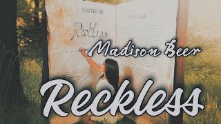 Madison Beer - Reckless (lyrics)